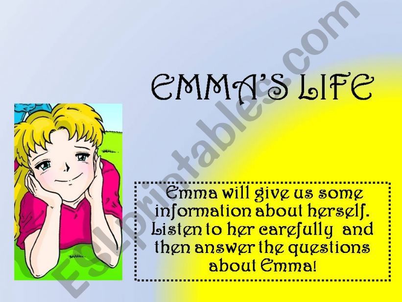 Emmas Life (activity & questions)