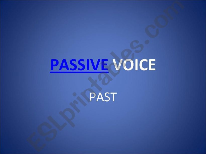 Passive Voice - past tense powerpoint