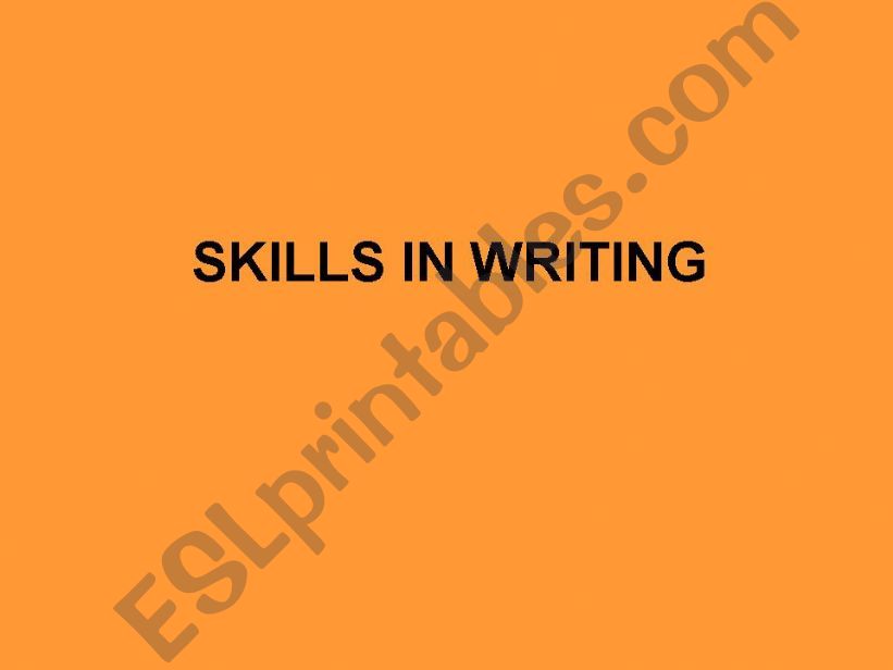 skills in writing powerpoint