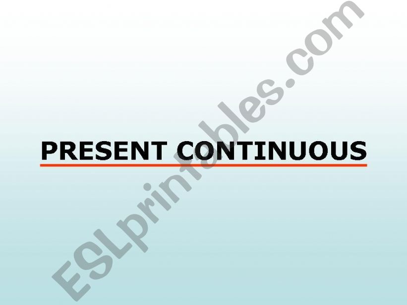 PRESENT CONTINUOUS powerpoint