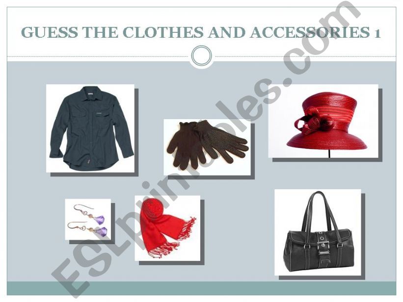Guess the clothes and accessories 1