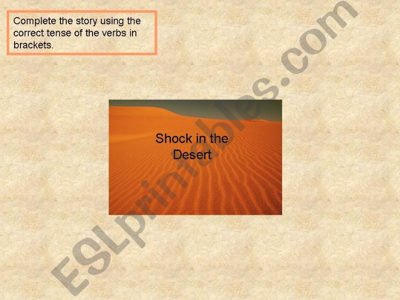 Shock in the desert powerpoint