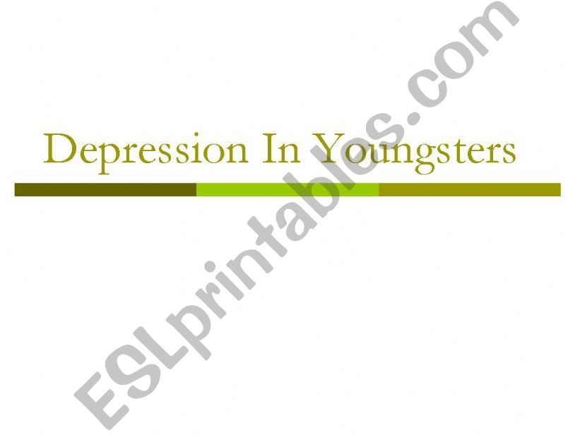 Depression in Youngsters powerpoint