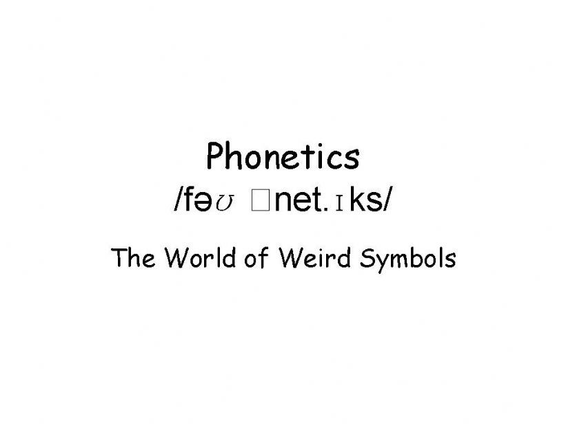 Basic Phonetics  powerpoint