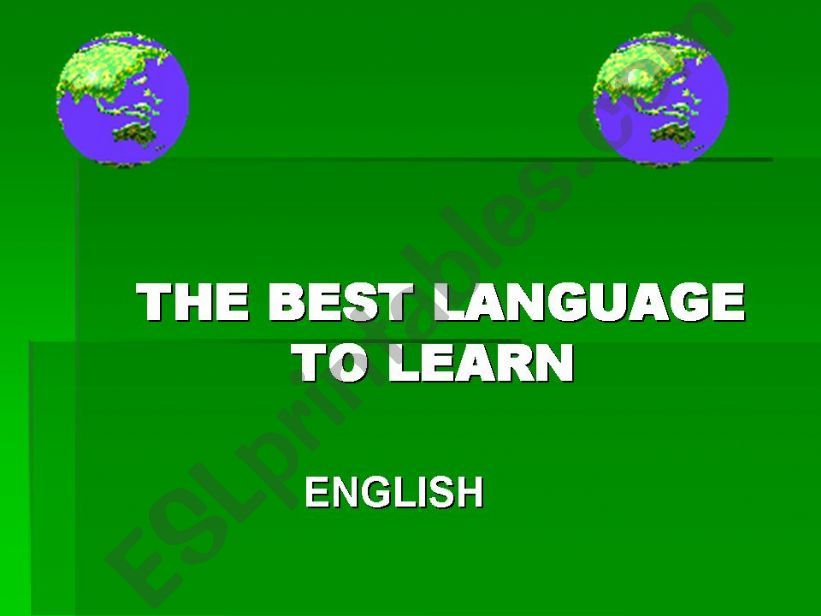 ENGLISH the best language to learn