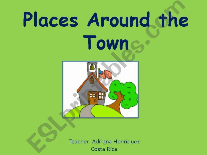 Places around the Town powerpoint
