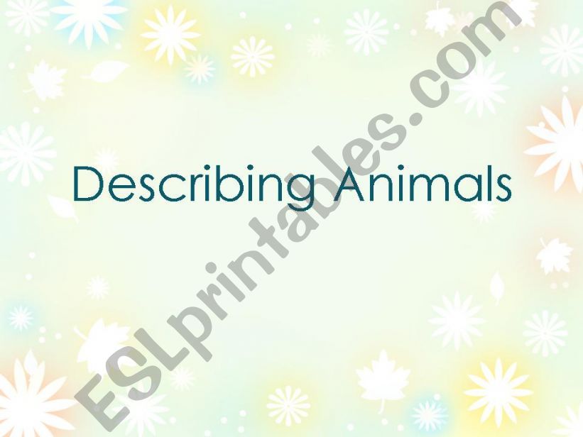 describing animails(game) powerpoint