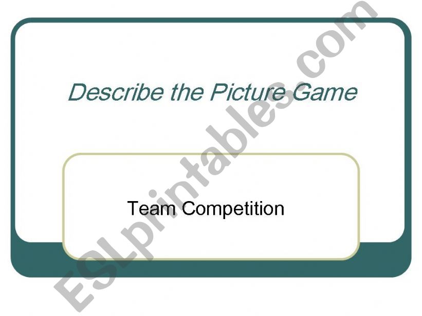 Describe the Picture Game ppt powerpoint