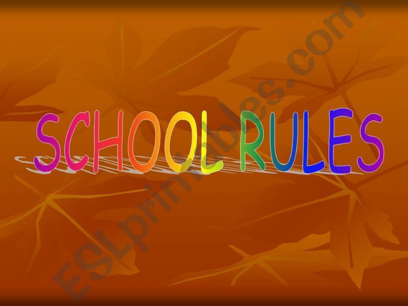 SCHOOL RULES powerpoint