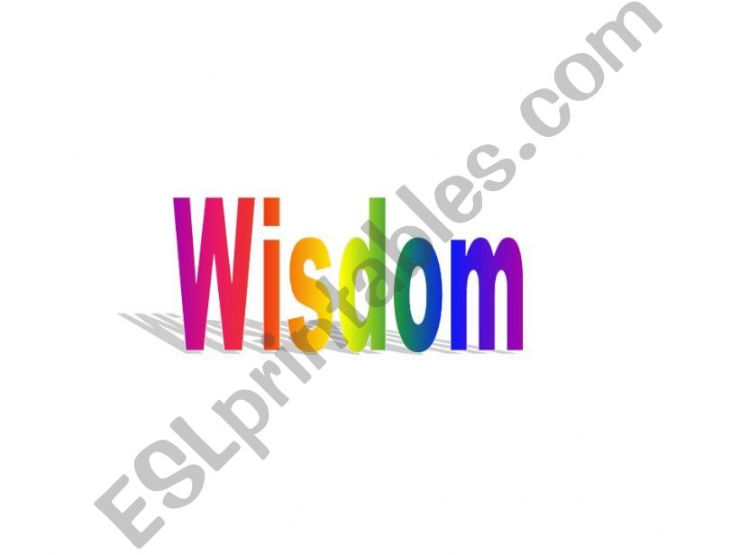 Wisdom powerpoint