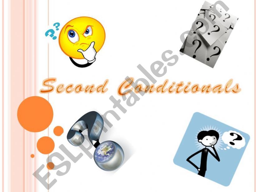 Second Conditionals powerpoint