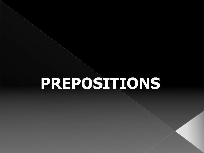 PREPOSITIONS IN EVERYDAY LIFE powerpoint