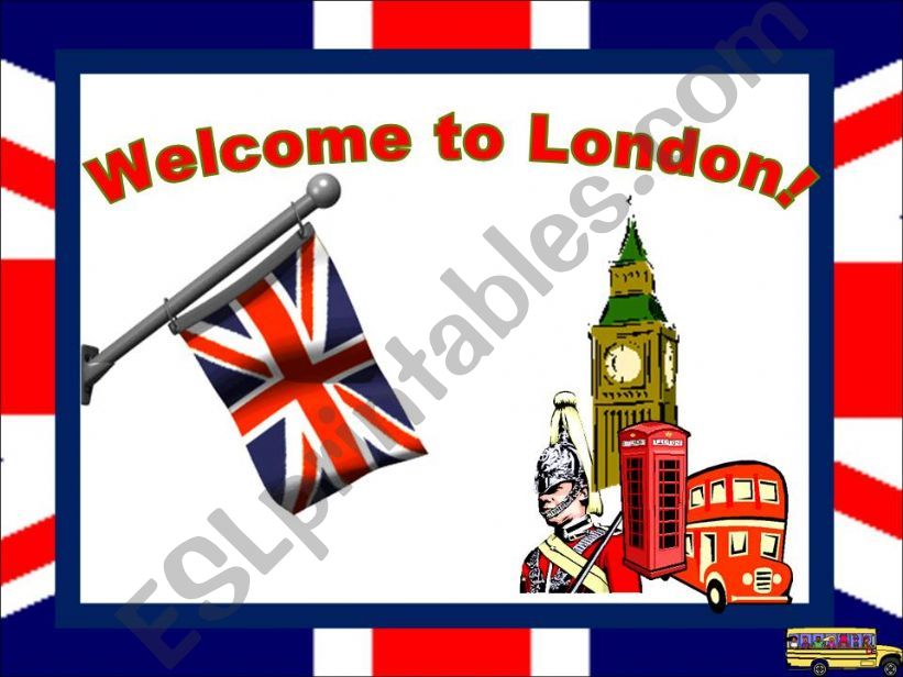 Welcome to london! powerpoint