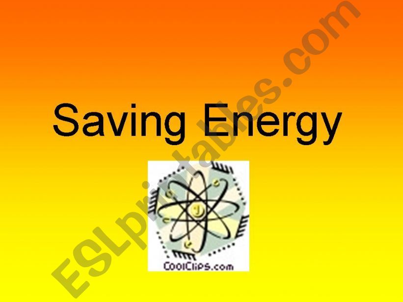Saving Energy powerpoint