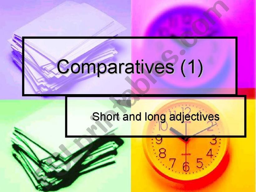 Comparatives 1 powerpoint