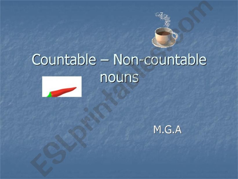 Countable or Uncountable nouns