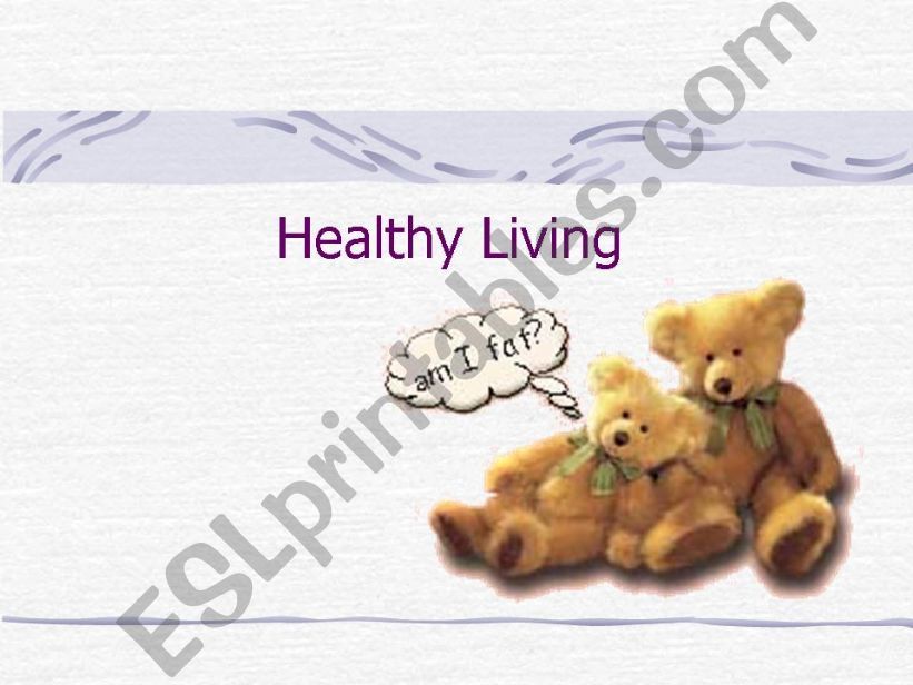 Healthy Living powerpoint