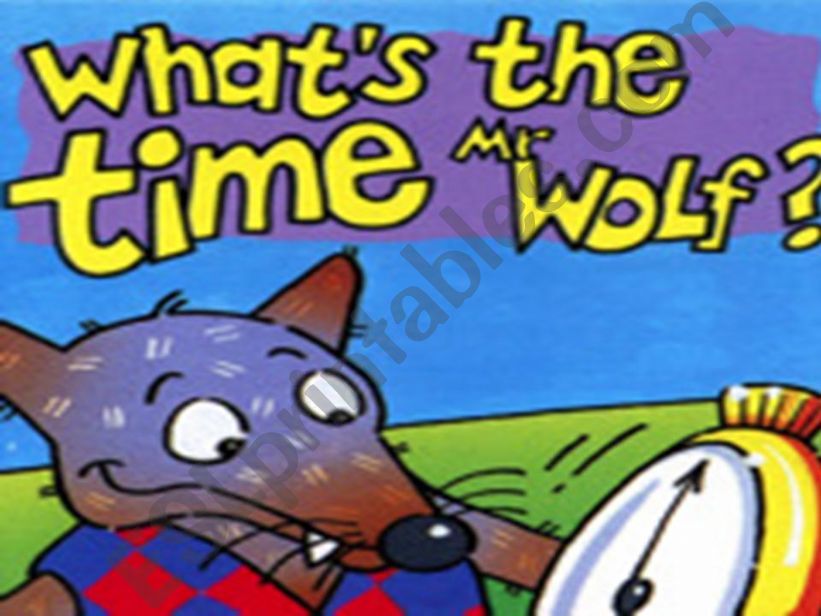 Whats the time Mr. Wolf? powerpoint