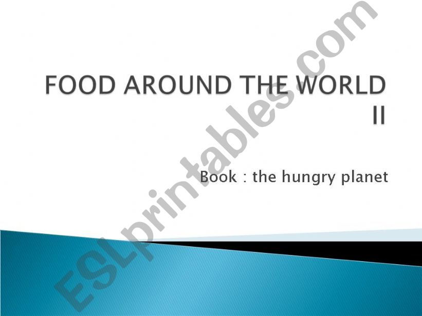 Food around the world part II powerpoint