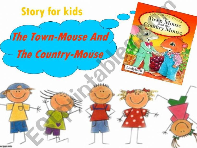 Story telling ppt: The Town Mouse and the Country Mouse