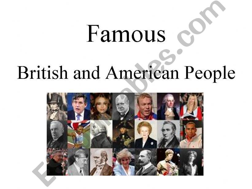 Famous British and American people part 1