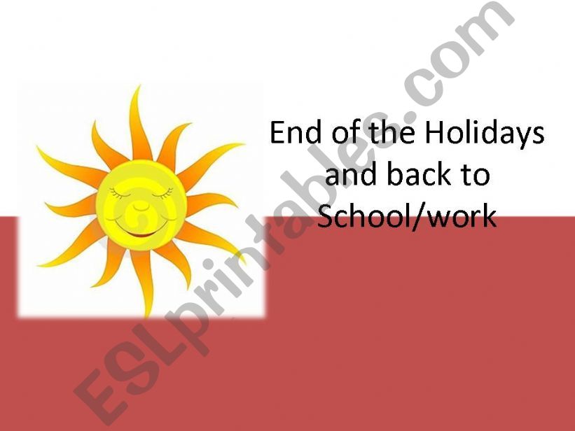ESL English PowerPoints End of Summer break/holidays