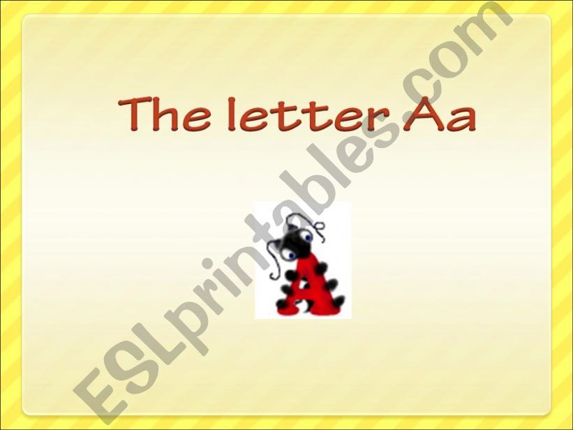 The Letter A powerpoint