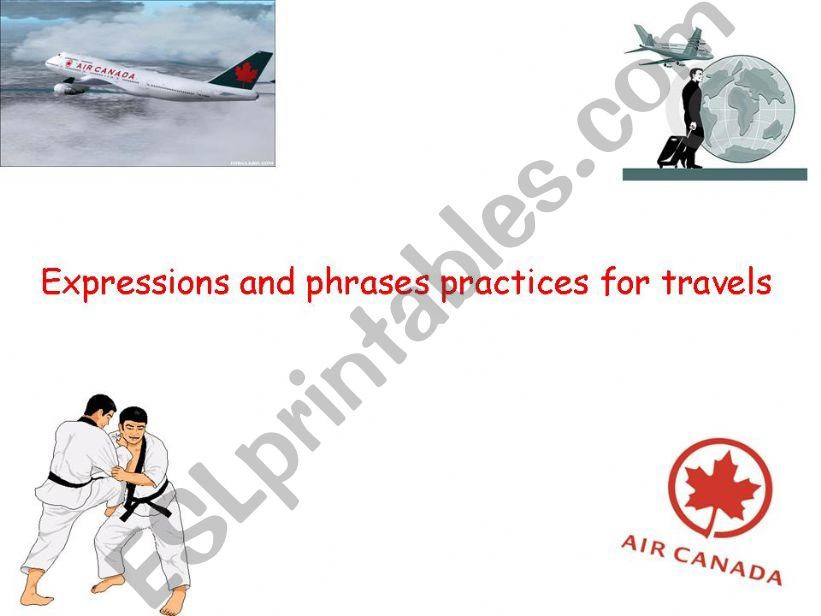 Expressions and phrases practices for travels