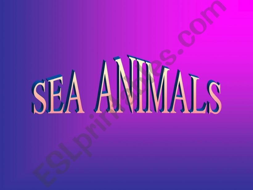 SEA ANIMALS powerpoint