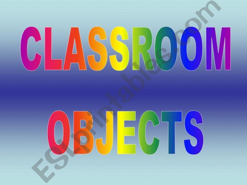 Classroom Objects powerpoint