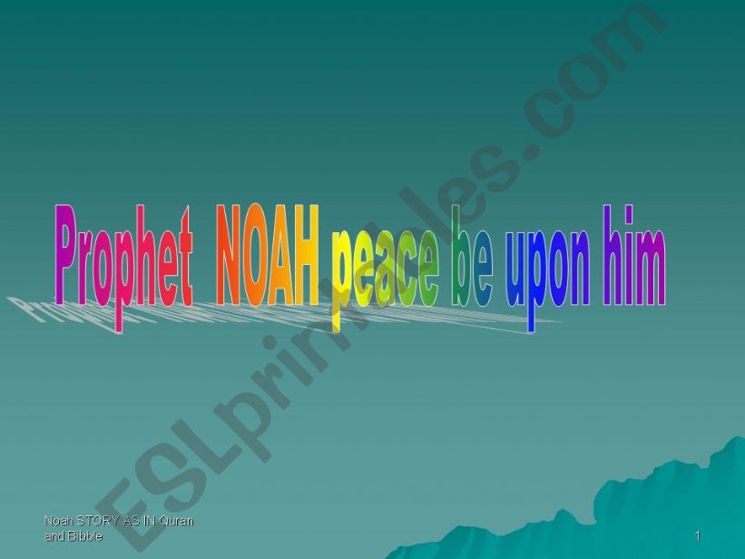 real story of prophet Noah powerpoint