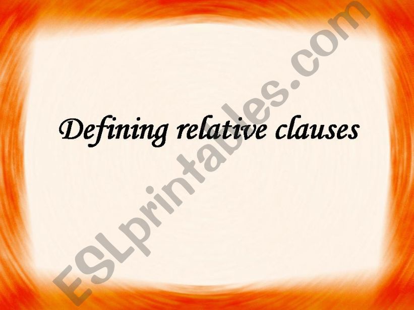 Defining relative clauses powerpoint