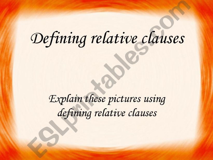 Defining relative clause exercise