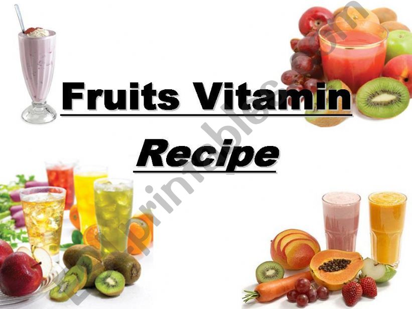 Recipe - Fruits Vitamin powerpoint
