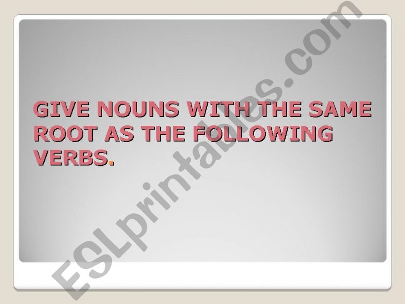 NOUNS FROM VERBS powerpoint