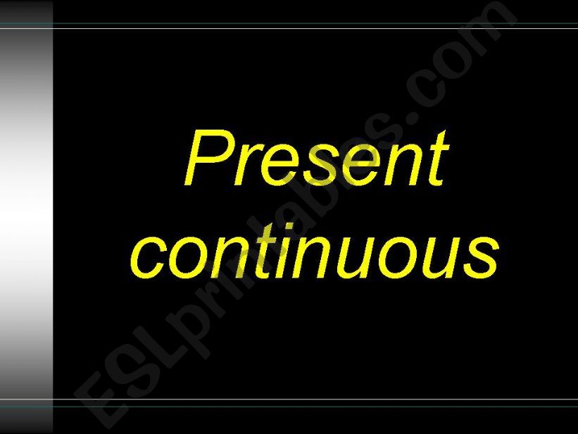 Present continuous powerpoint