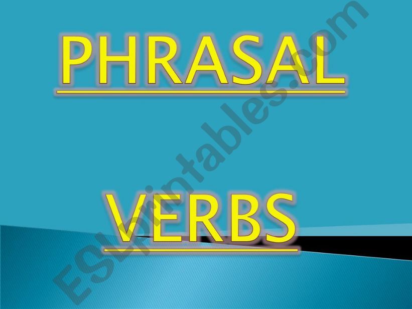 Phrasal verbs - exercises powerpoint