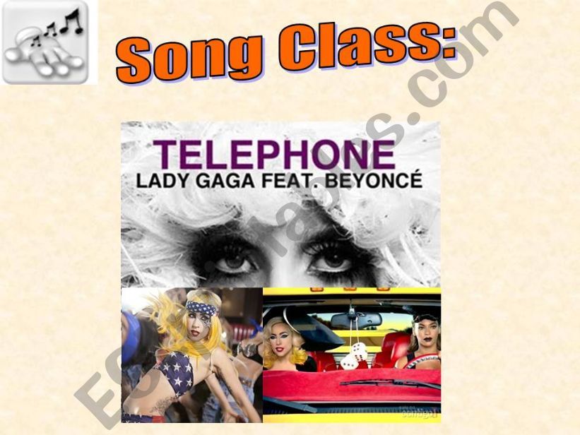 Song Class: Lady Gaga 