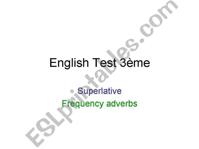 Superlative and frequency adverbs