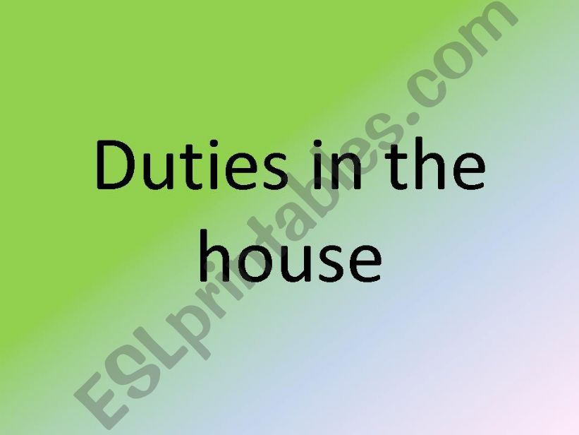 duties un the hourse powerpoint