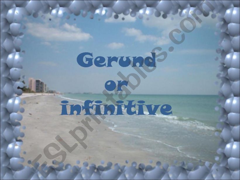 GERUND OR INFINITIVE powerpoint