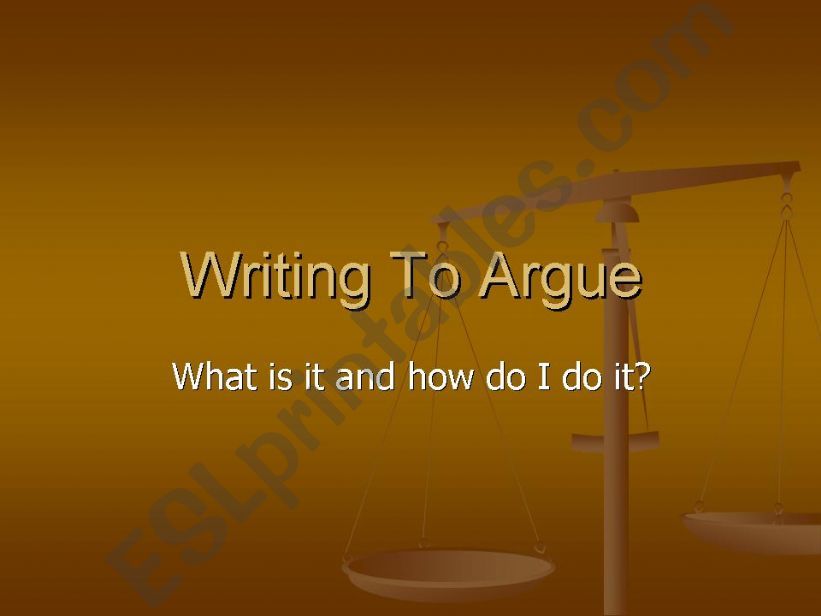 writing to argue powerpoint