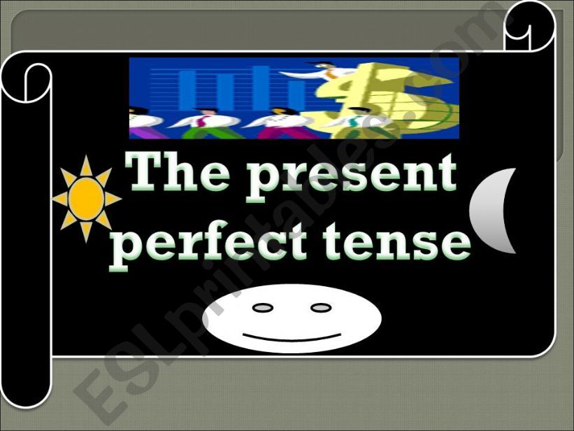 Present perfect tense powerpoint