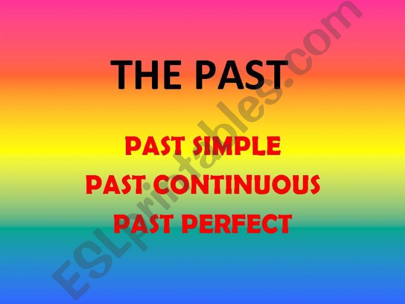 Past tenses powerpoint