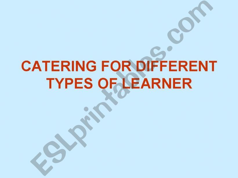 Caractering for diferent types of learner