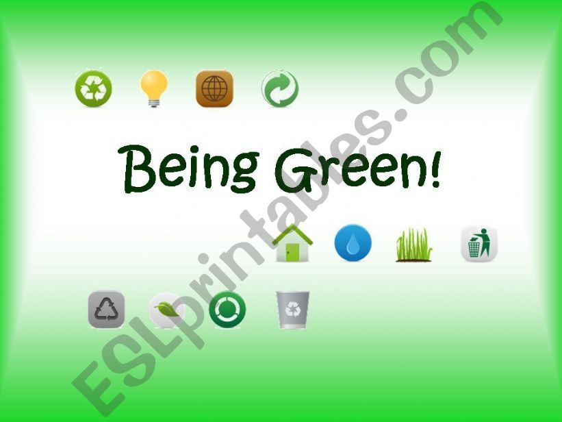 Being Green & Eco-friendly powerpoint
