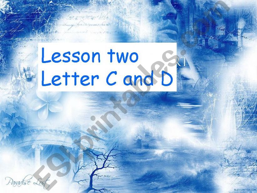 Letter c and d powerpoint