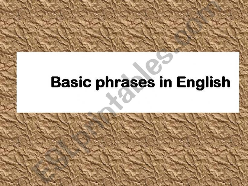 Basic phrases in English powerpoint