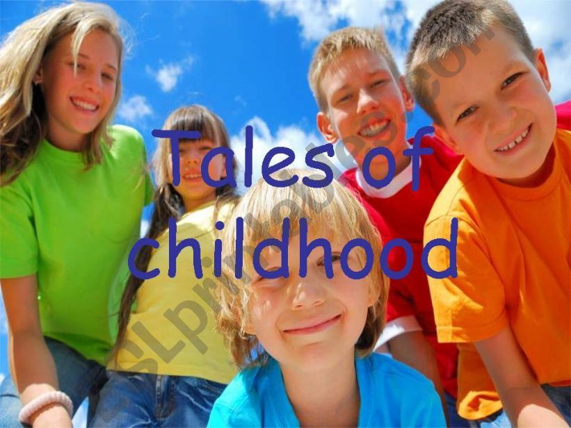 tales of childhood powerpoint