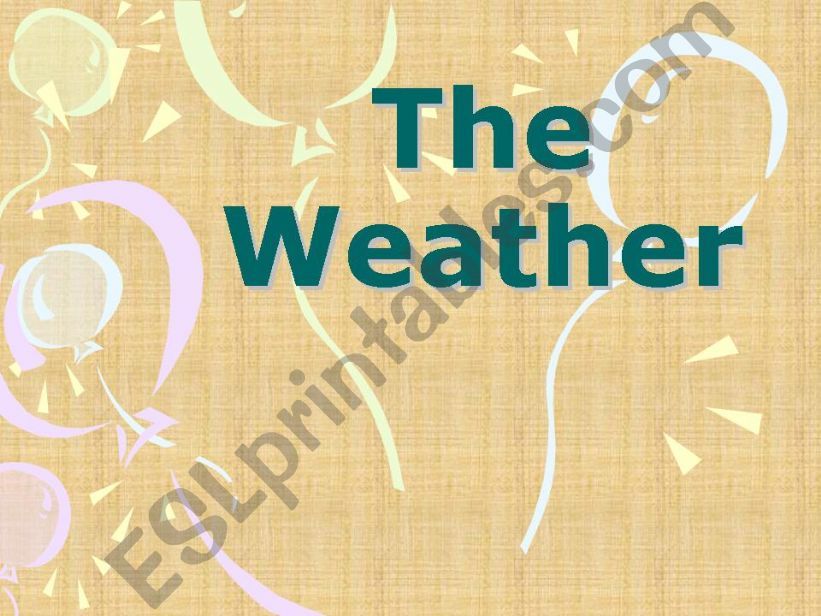 The Weather powerpoint
